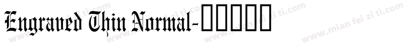 Engraved Thin Normal字体转换